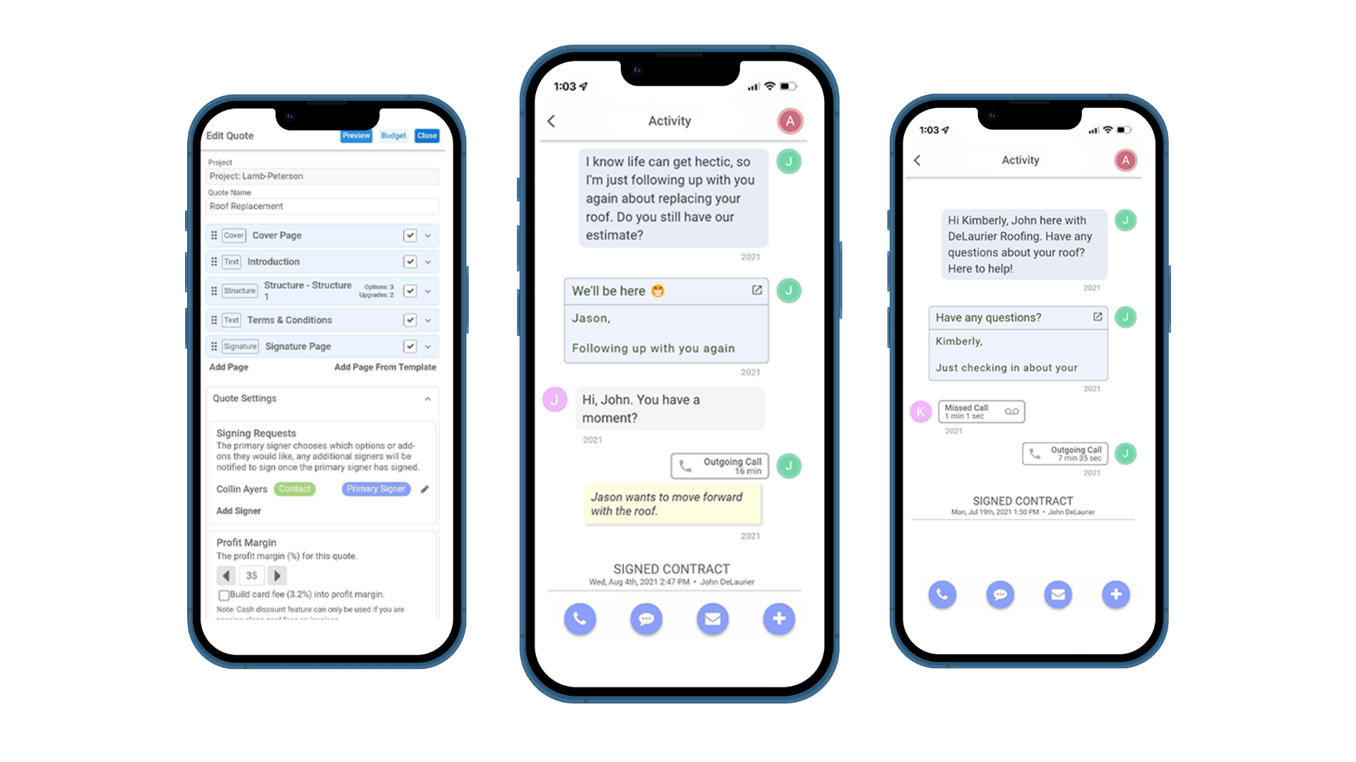 The proline mobile roofing app, showing off it's communication and quoting abilities.